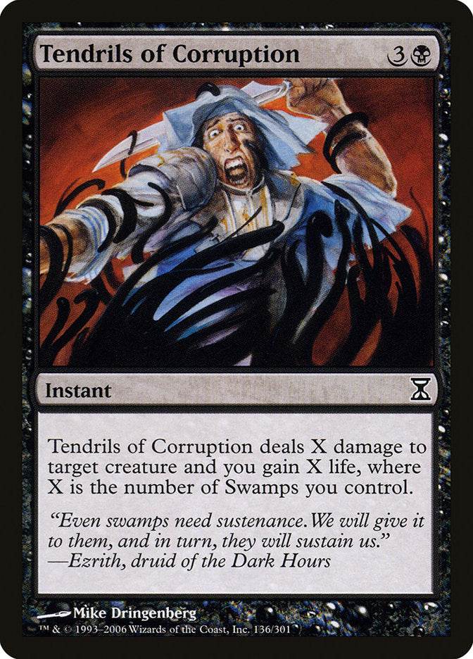 Tendrils of Corruption [Time Spiral] | Deep Dive Games St. Marys
