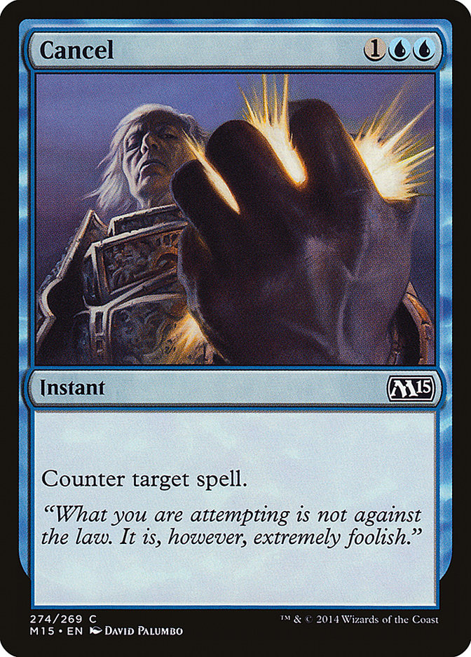 Cancel [Magic 2015] | Deep Dive Games St. Marys