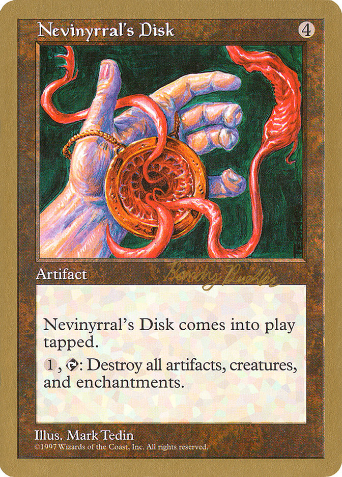 Nevinyrral's Disk (Randy Buehler) [World Championship Decks 1998] | Deep Dive Games St. Marys