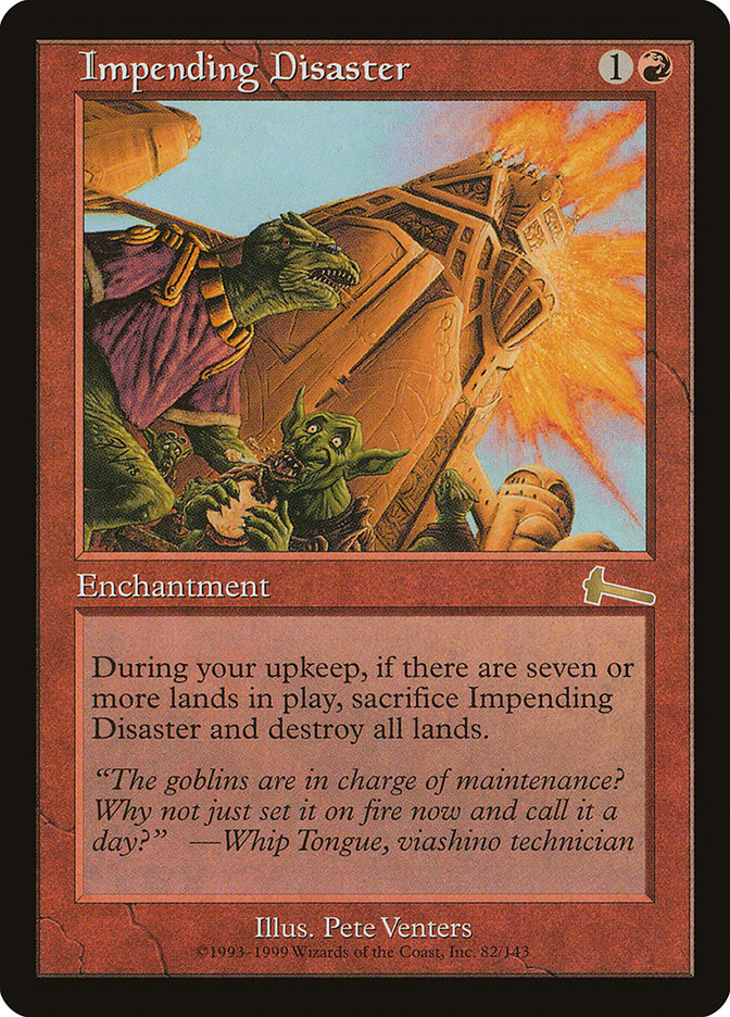 Impending Disaster [Urza's Legacy] | Deep Dive Games St. Marys