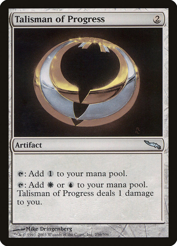 Talisman of Progress [Mirrodin] | Deep Dive Games St. Marys