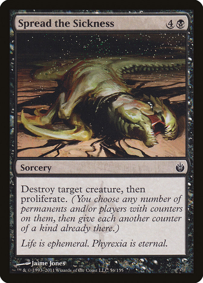Spread the Sickness [Mirrodin Besieged] | Deep Dive Games St. Marys