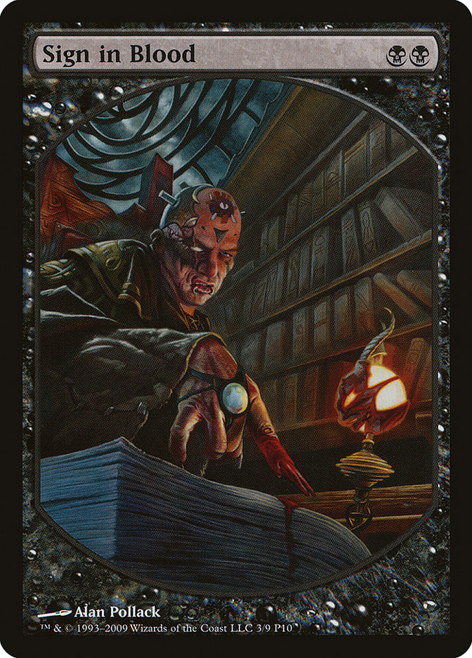 Sign in Blood [Magic Player Rewards 2010] | Deep Dive Games St. Marys