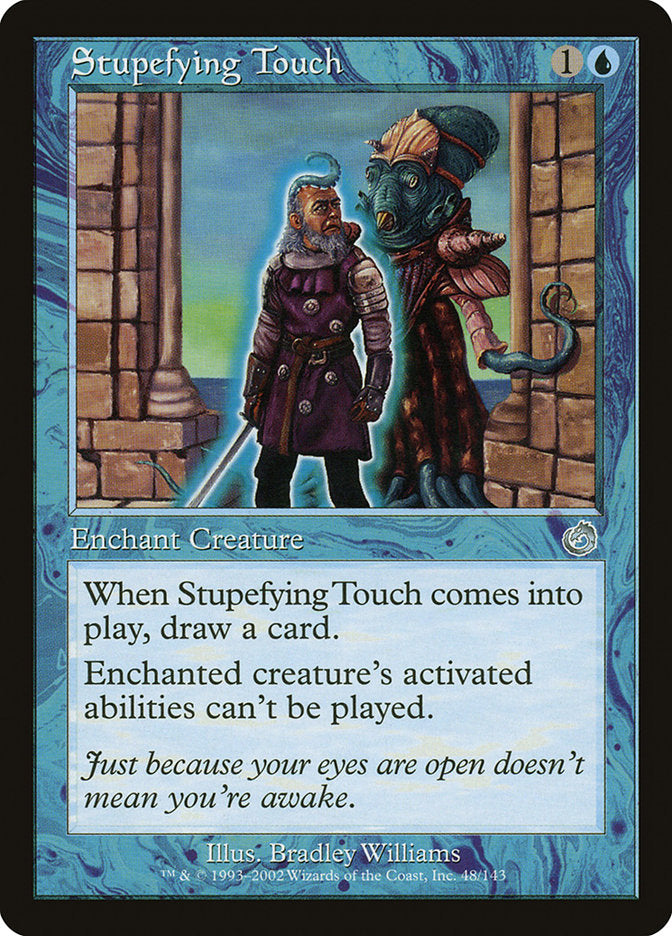Stupefying Touch [Torment] | Deep Dive Games St. Marys