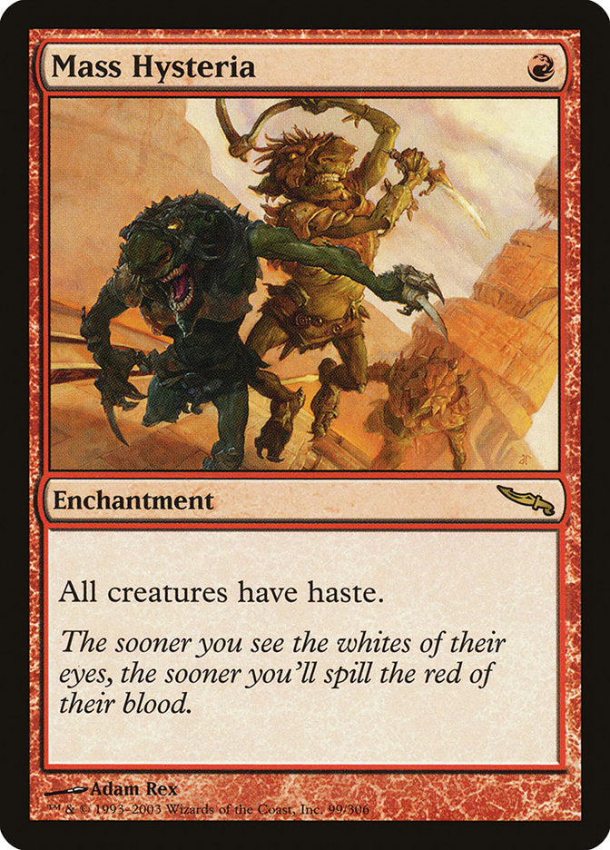 Mass Hysteria [Mirrodin] | Deep Dive Games St. Marys