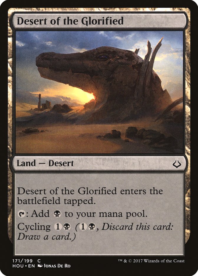 Desert of the Glorified [Hour of Devastation] | Deep Dive Games St. Marys
