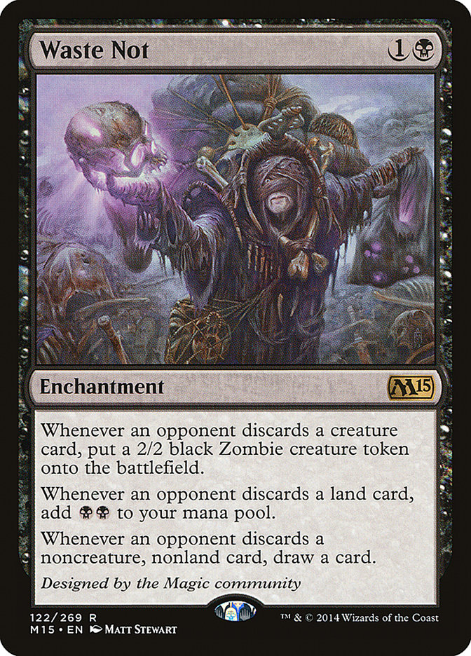 Waste Not [Magic 2015] | Deep Dive Games St. Marys