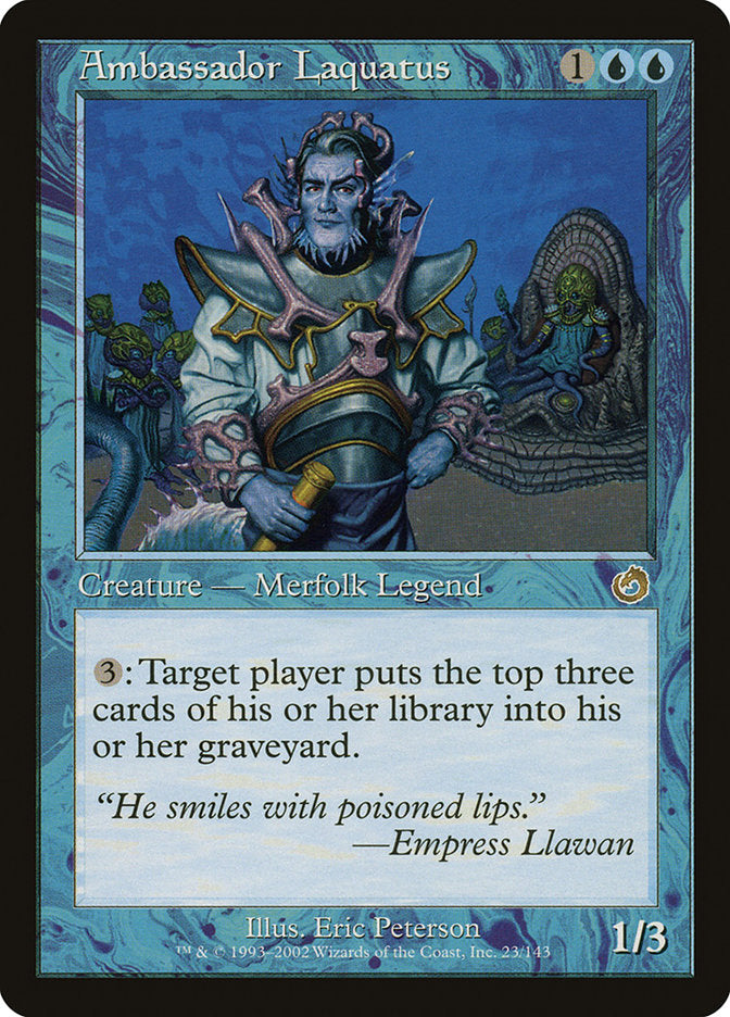 Ambassador Laquatus [Torment] | Deep Dive Games St. Marys