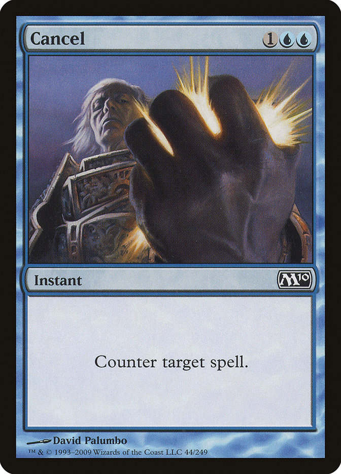 Cancel [Magic 2010] | Deep Dive Games St. Marys