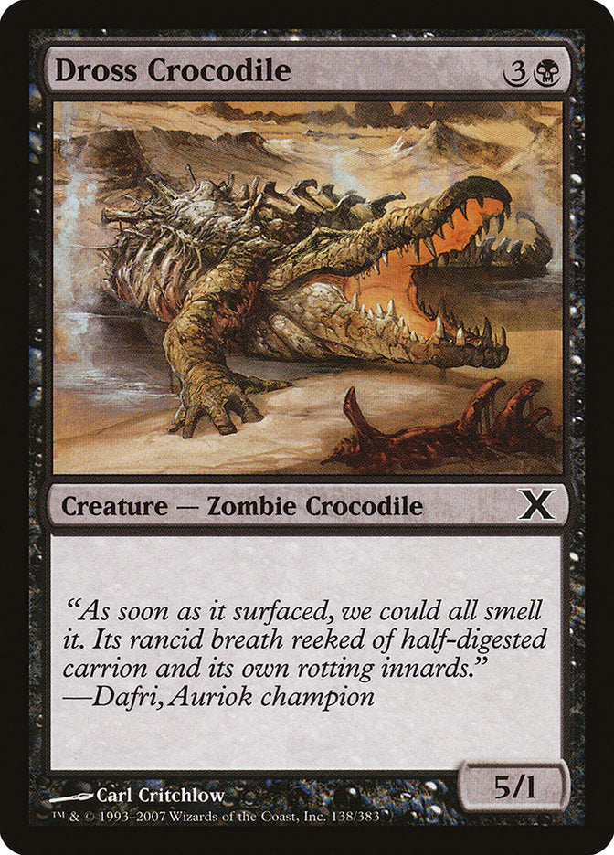 Dross Crocodile [Tenth Edition] | Deep Dive Games St. Marys