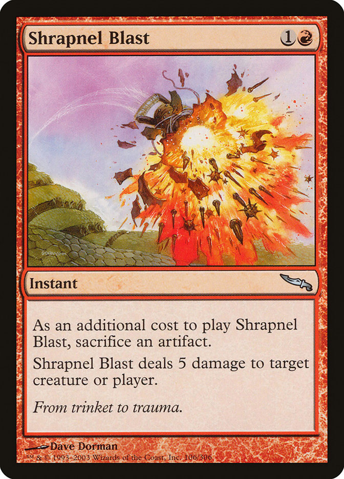 Shrapnel Blast [Mirrodin] | Deep Dive Games St. Marys