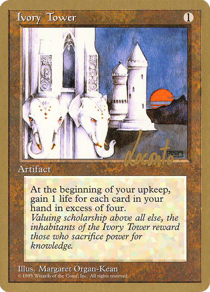 Ivory Tower (Michael Loconto) [Pro Tour Collector Set] | Deep Dive Games St. Marys