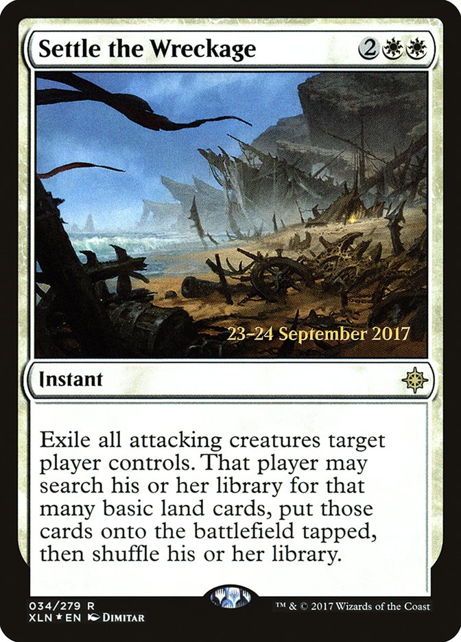 Settle the Wreckage [Ixalan Prerelease Promos] | Deep Dive Games St. Marys