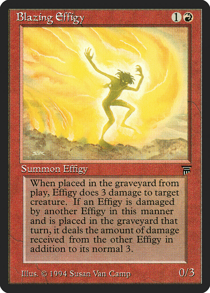 Blazing Effigy [Legends] | Deep Dive Games St. Marys