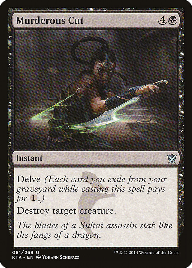 Murderous Cut [Khans of Tarkir] | Deep Dive Games St. Marys