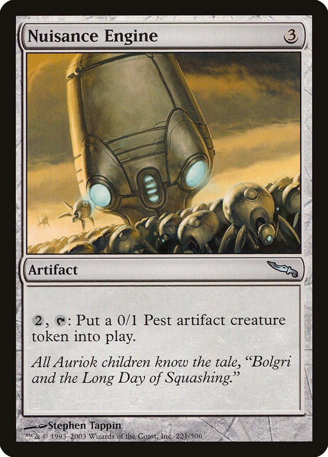 Nuisance Engine [Mirrodin] | Deep Dive Games St. Marys