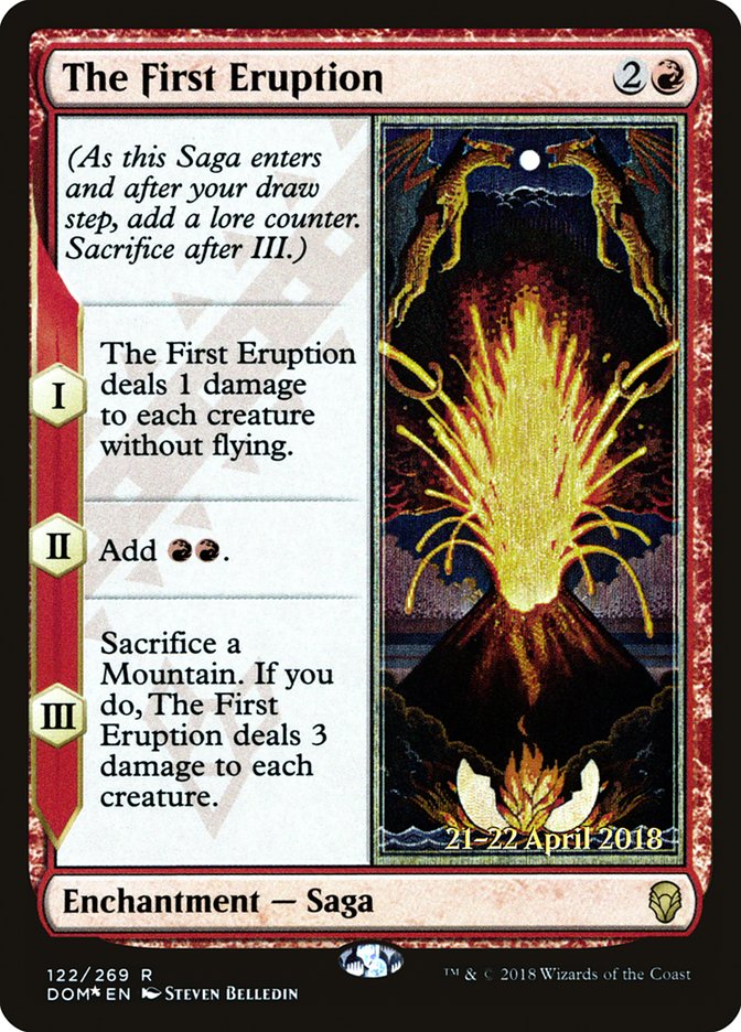 The First Eruption [Dominaria Prerelease Promos] | Deep Dive Games St. Marys