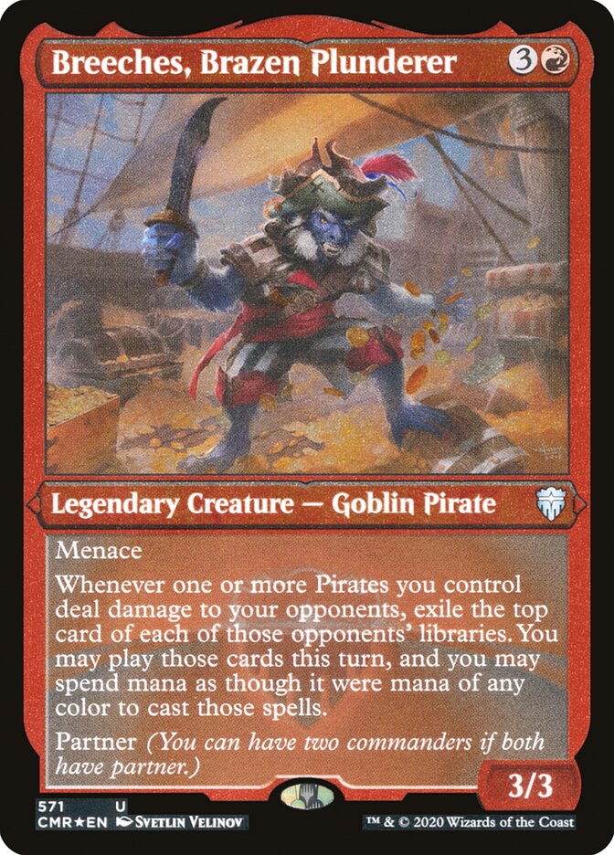 Breeches, Brazen Plunderer (Etched) [Commander Legends] | Deep Dive Games St. Marys