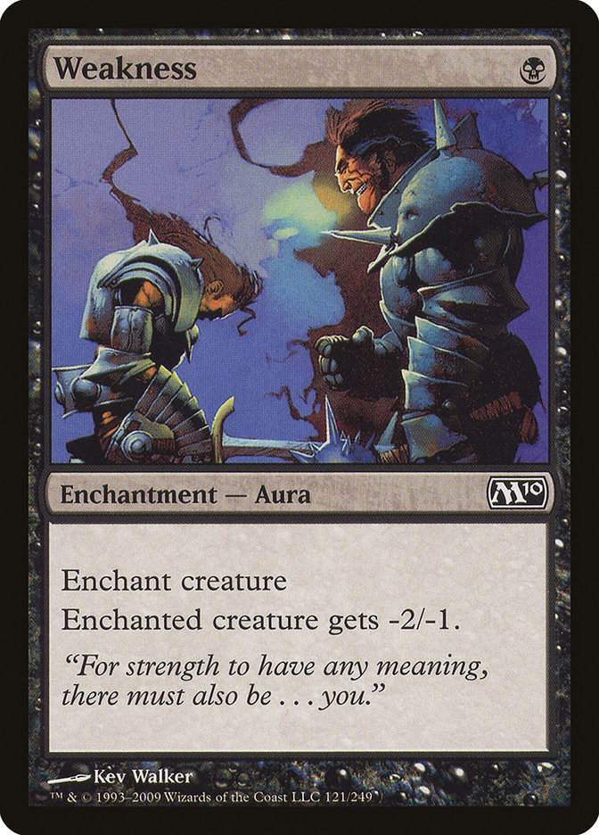 Weakness [Magic 2010] | Deep Dive Games St. Marys