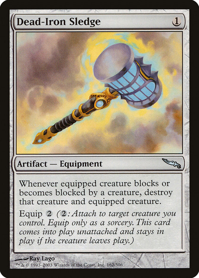 Dead-Iron Sledge [Mirrodin] | Deep Dive Games St. Marys