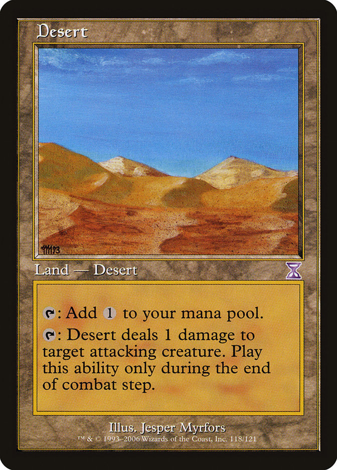 Desert [Time Spiral Timeshifted] | Deep Dive Games St. Marys