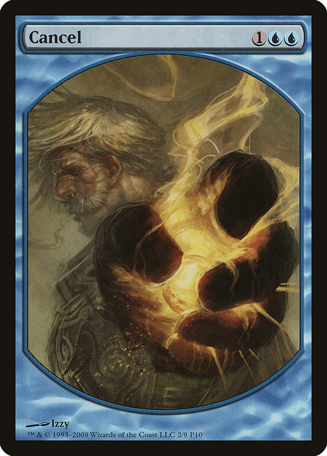 Cancel [Magic Player Rewards 2010] | Deep Dive Games St. Marys