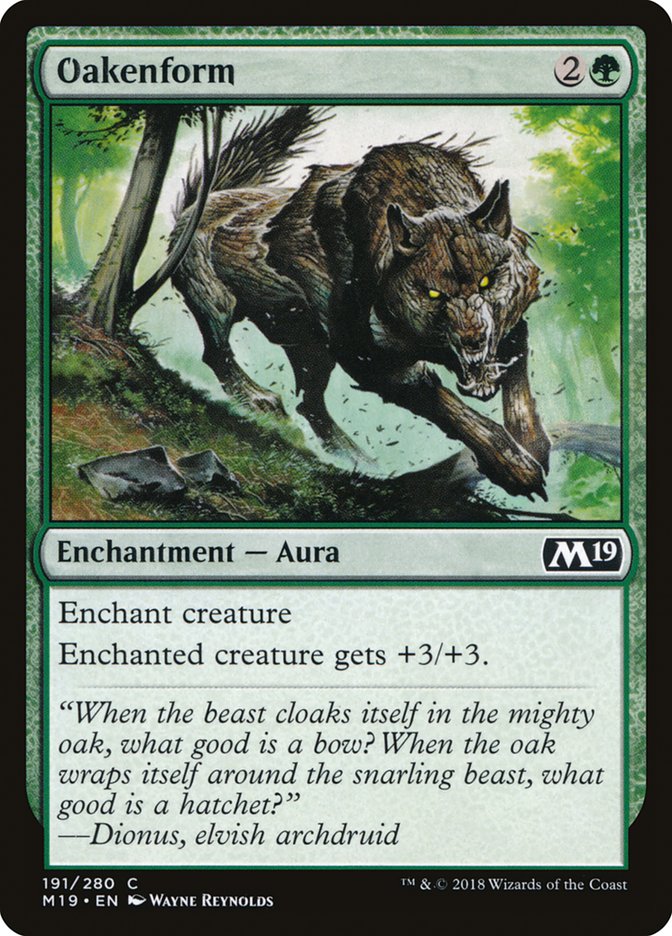 Oakenform [Core Set 2019] | Deep Dive Games St. Marys